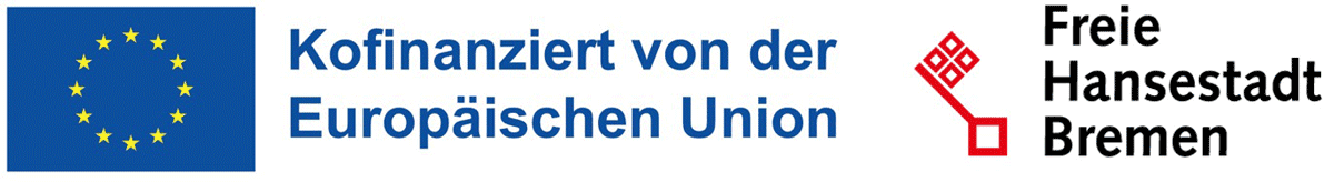 EU-Logo, Text: „Kofinanziert von der Europäischen Union“, Freie Hansestadt Bremen-Logo.